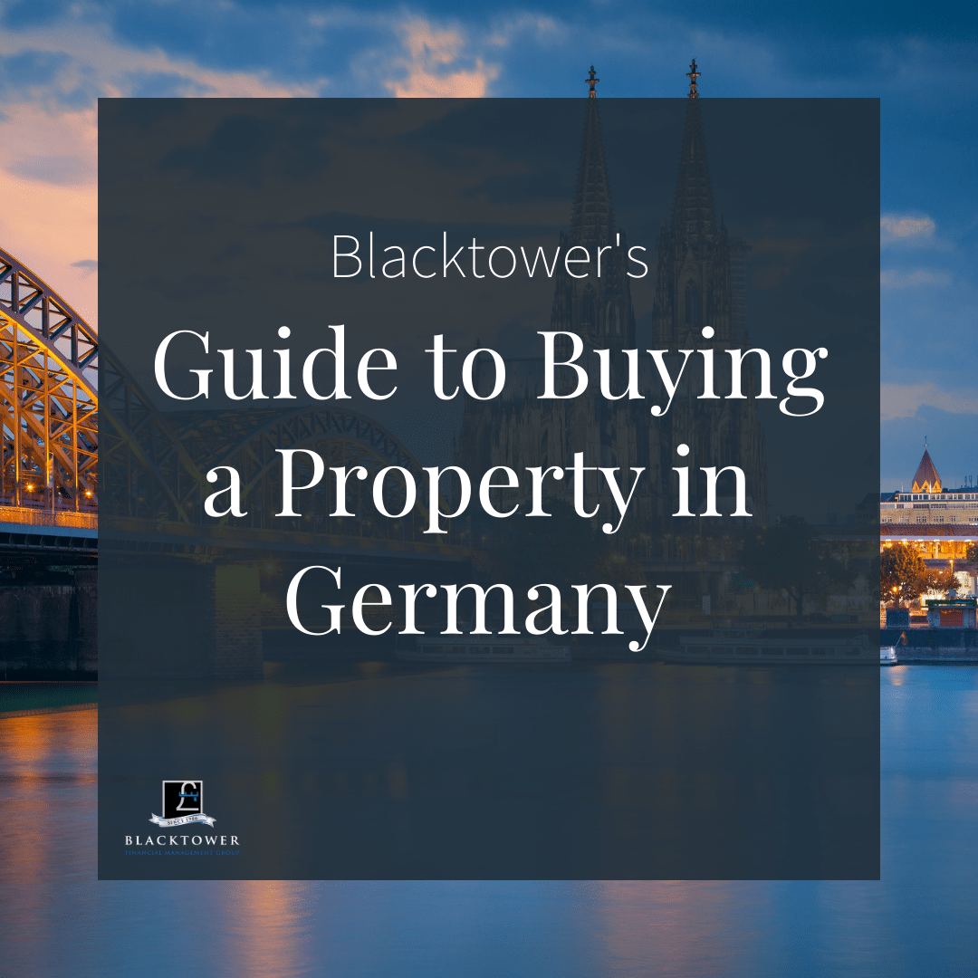Guide To Buying Property In Germany As An Expat Blacktower Financial guide-to-buying-property-in-germany-as-an-expat-blacktower-financial